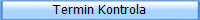 Termin Kontrola